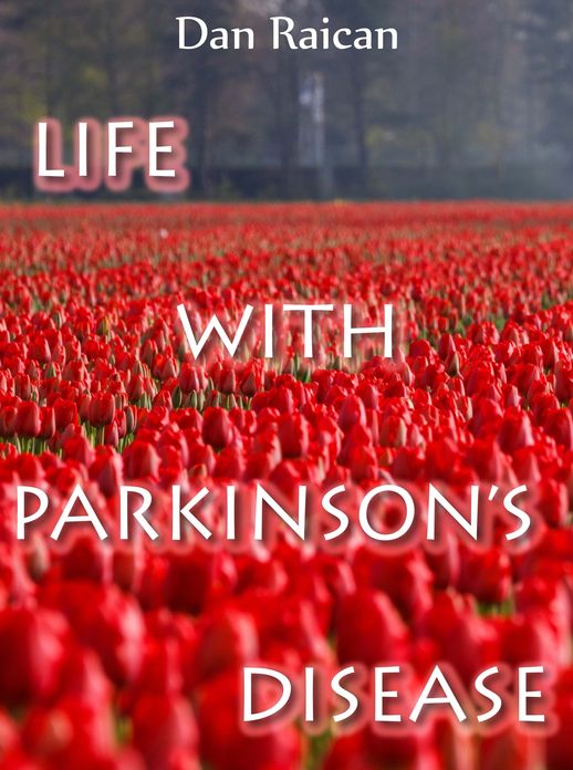 Life with Parkinson's Disease