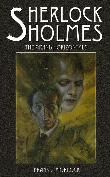 Sherlock Holmes and the Grand Horizontals