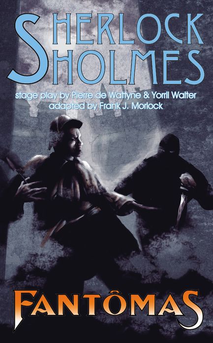 Sherlock Holmes vs Fantomas