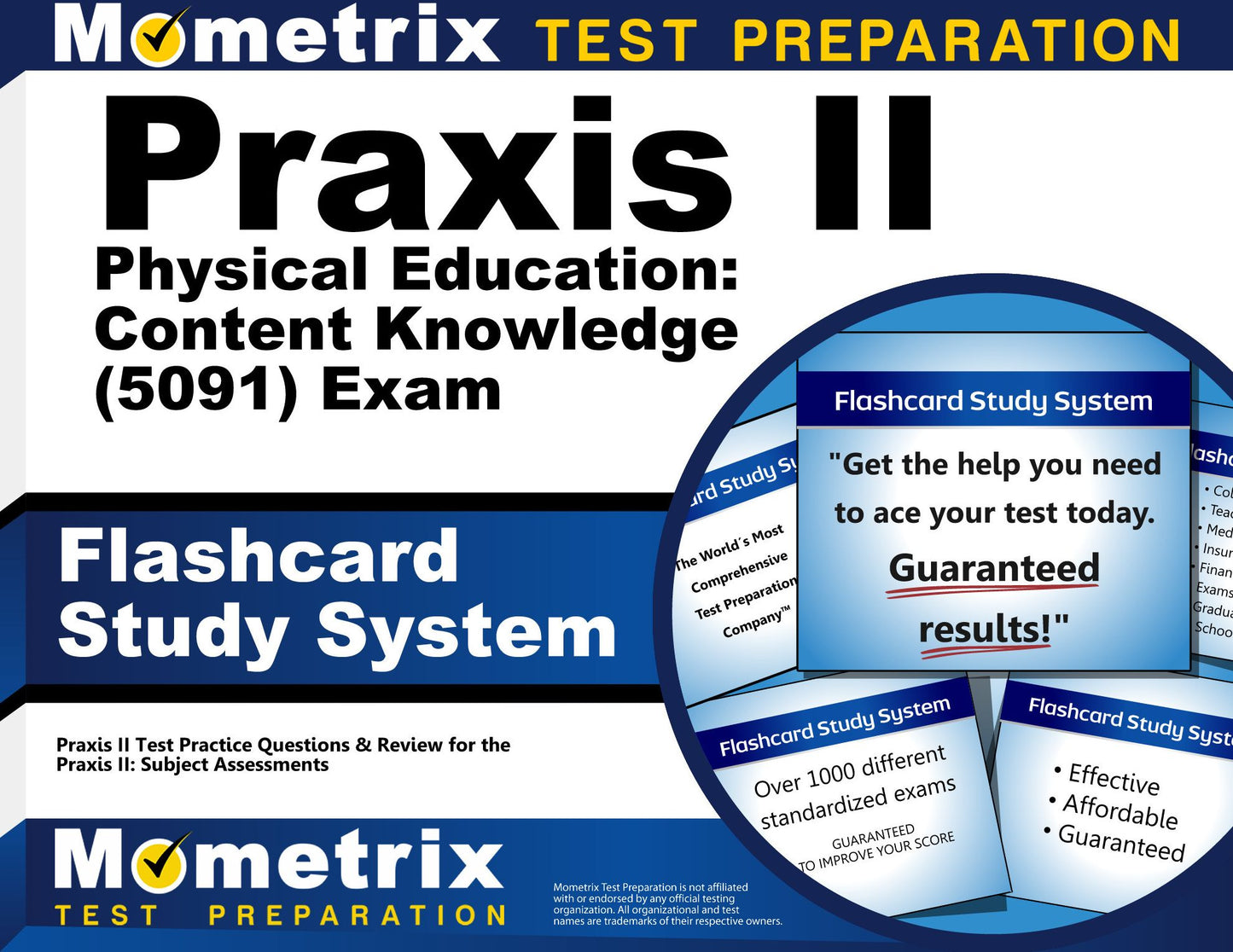 Praxis II Physical Education: Content Knowledge (0091) Exam Flashcard Study System