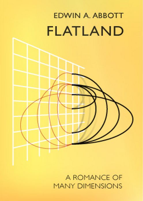 Flatland: A Romance Of Many Dimensions! A Fiction and Literature, Science, Humor Classic By Edwin A. Abbott! AAA+++