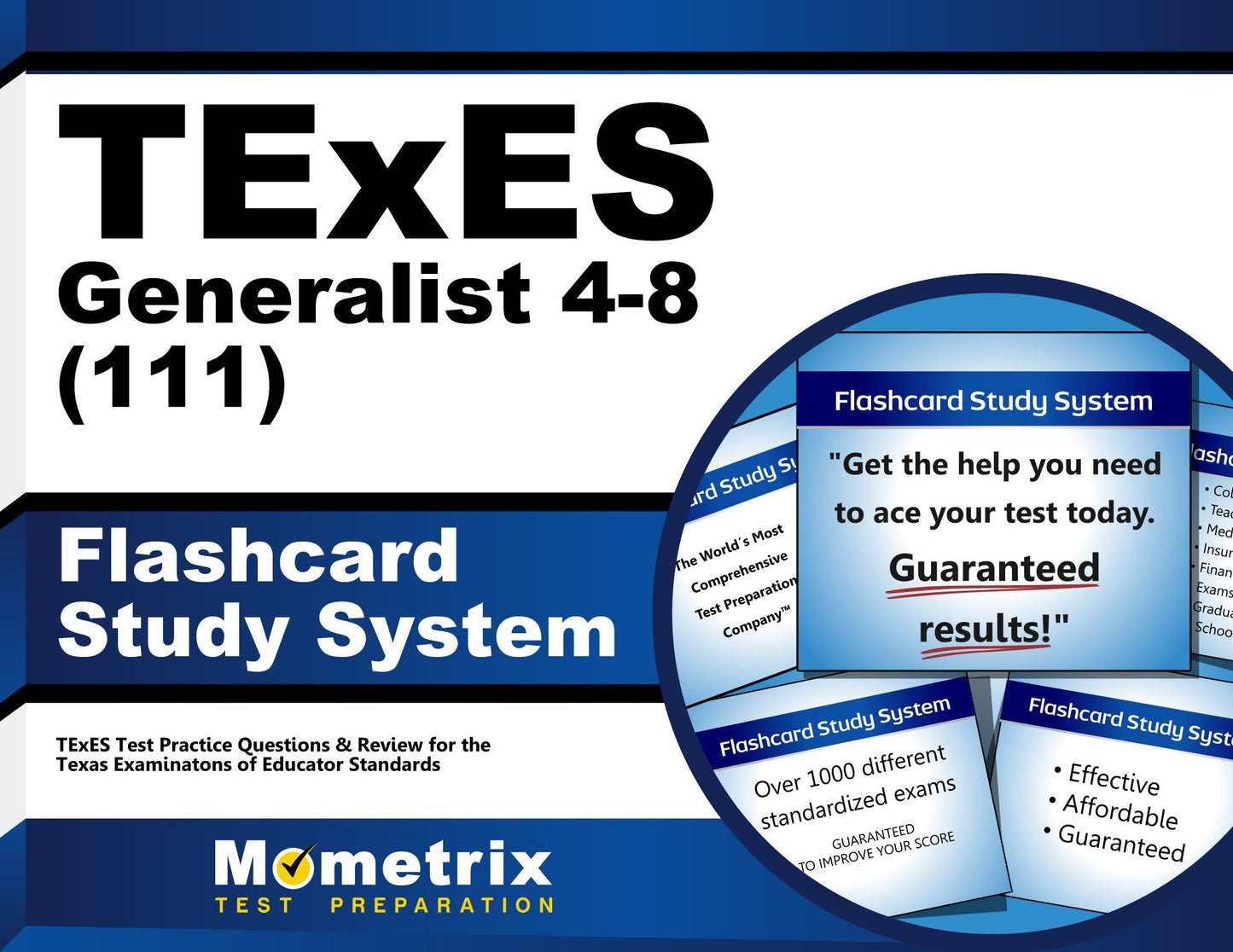 TExES (111) Generalist 4-8 Exam Flashcard Study System