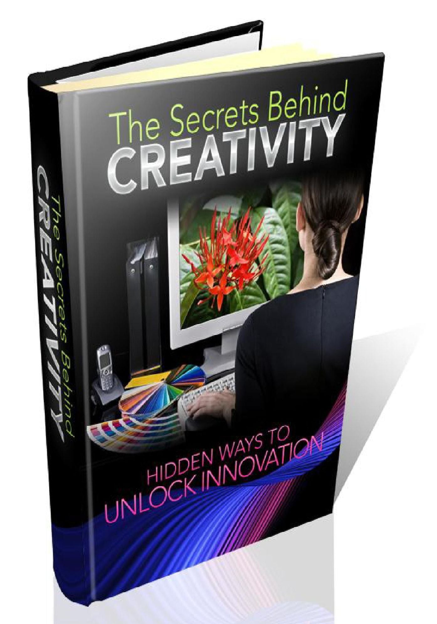 Secrets Behind Creativity