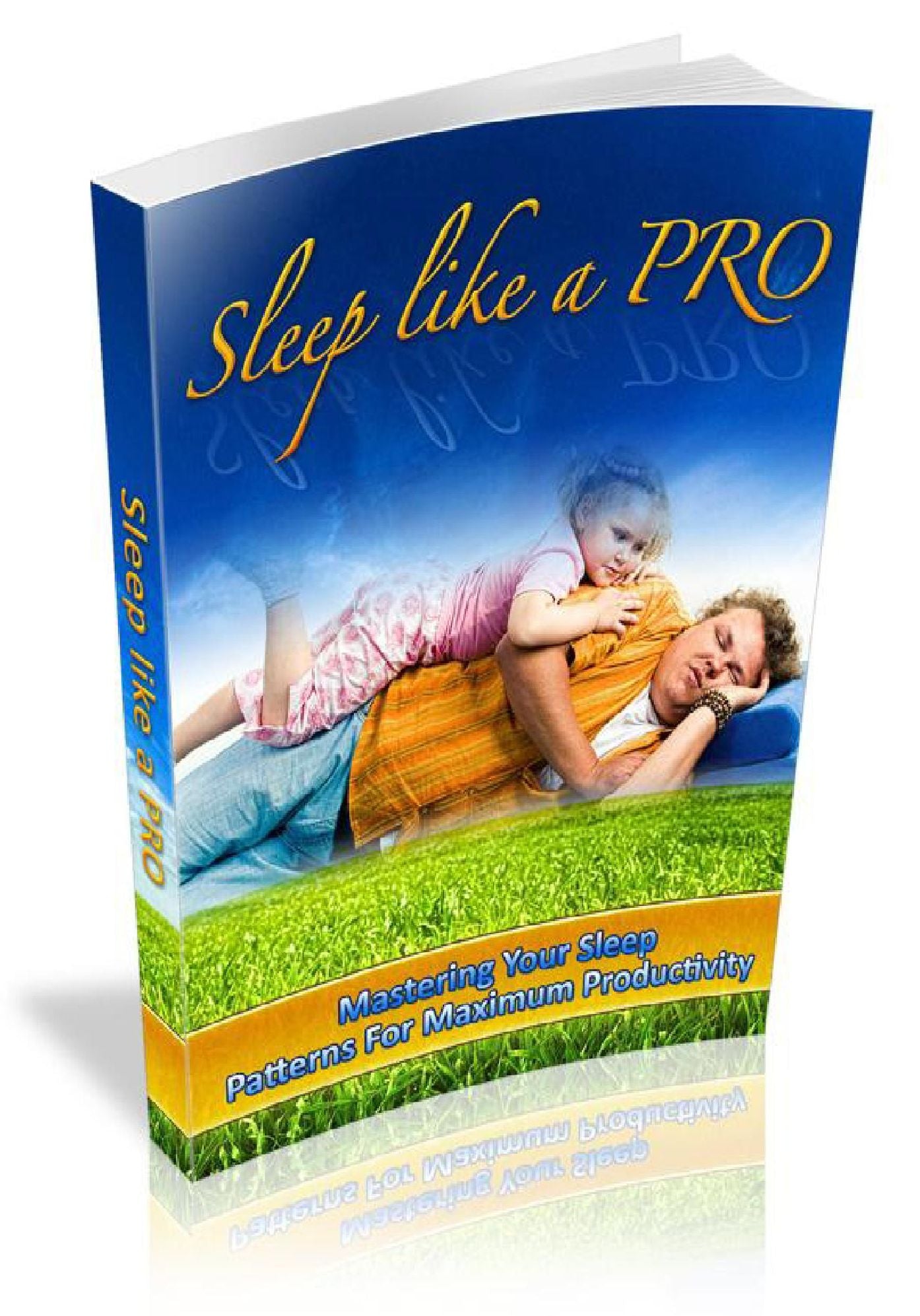 Sleep Like A Pro