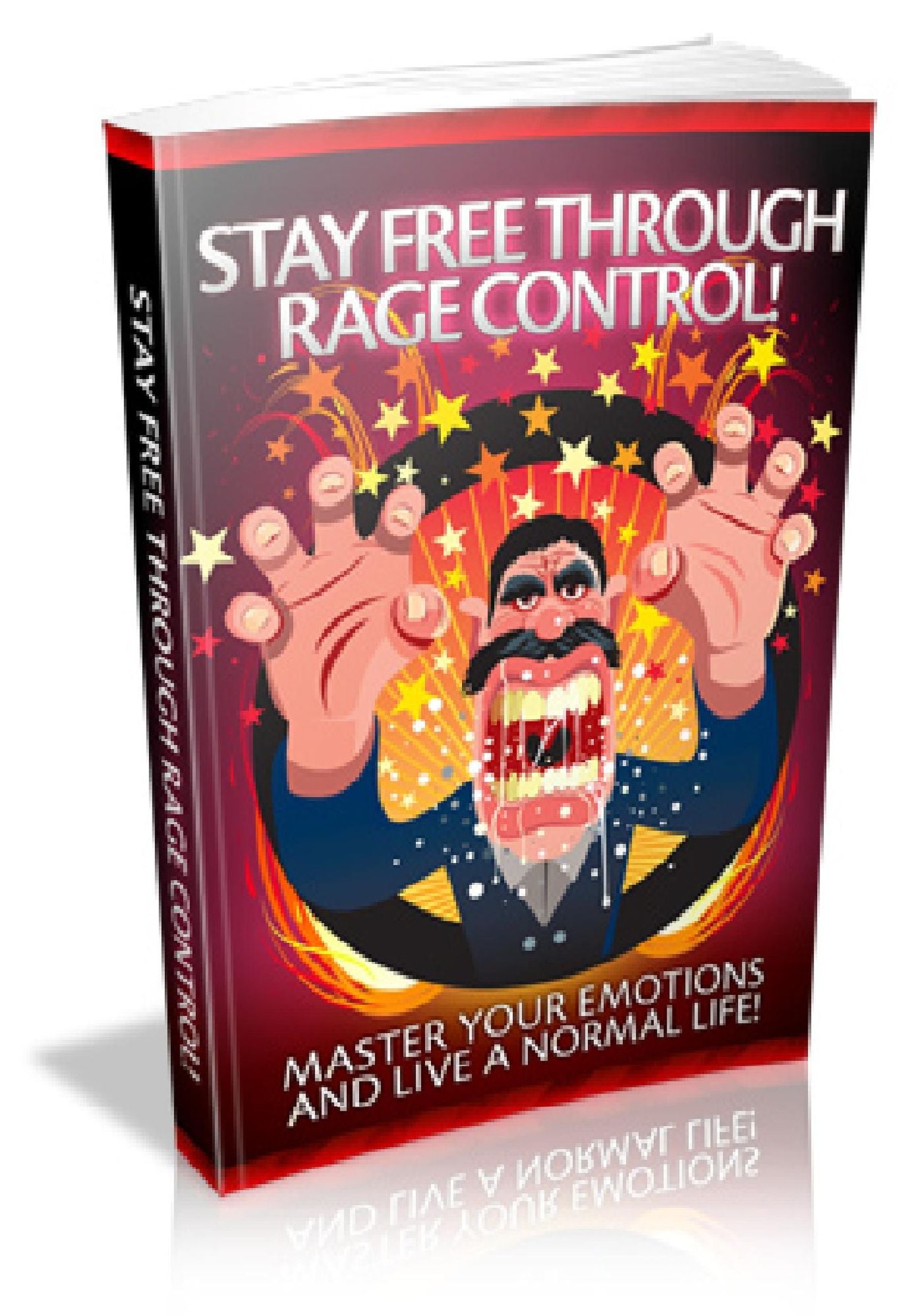 Stay Free Through Rage Control