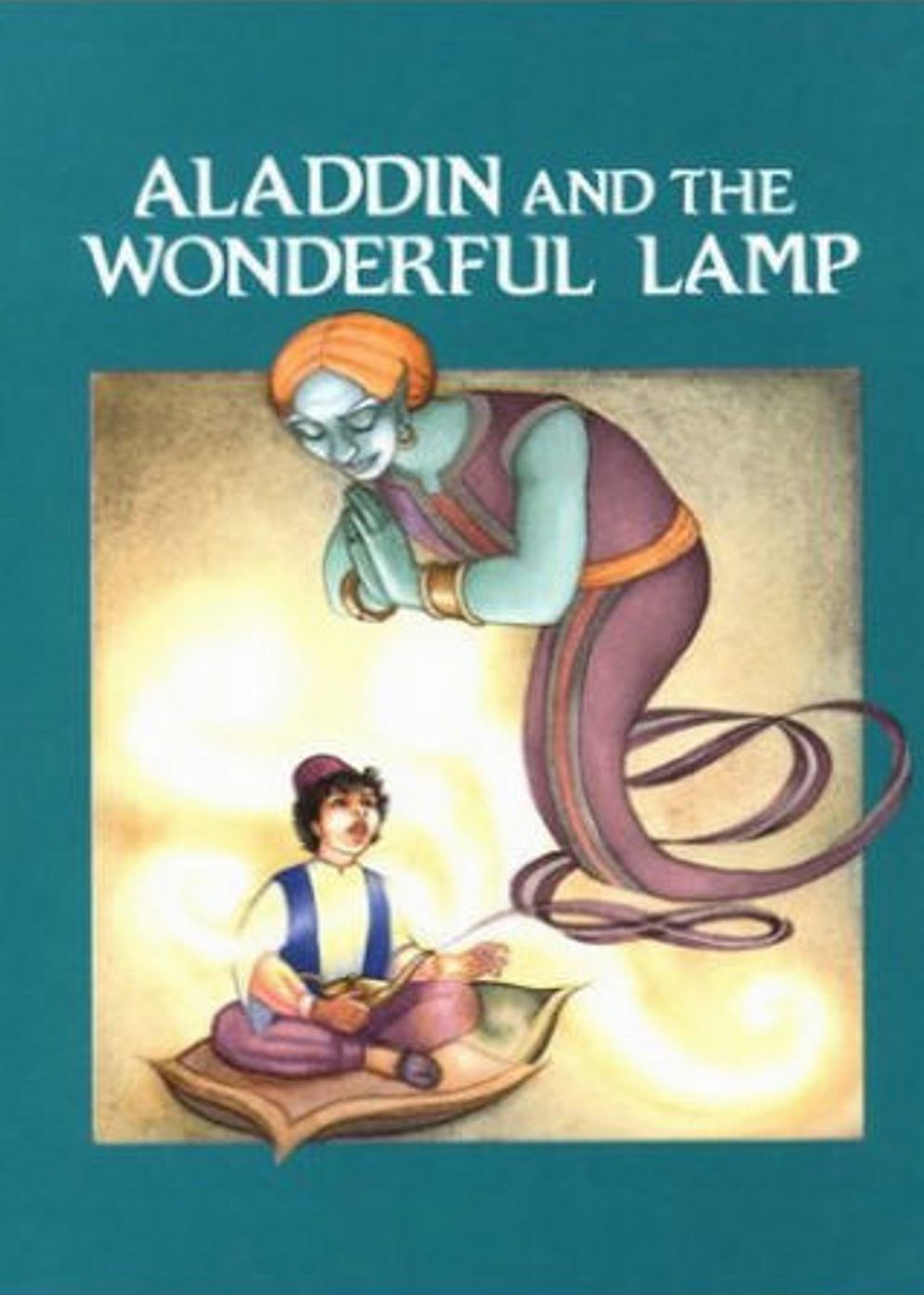 Aladdin and the Magic Lamp: A Fantasy, Young Readers, Short Story Collection Classic By Anonymous! AAA+++
