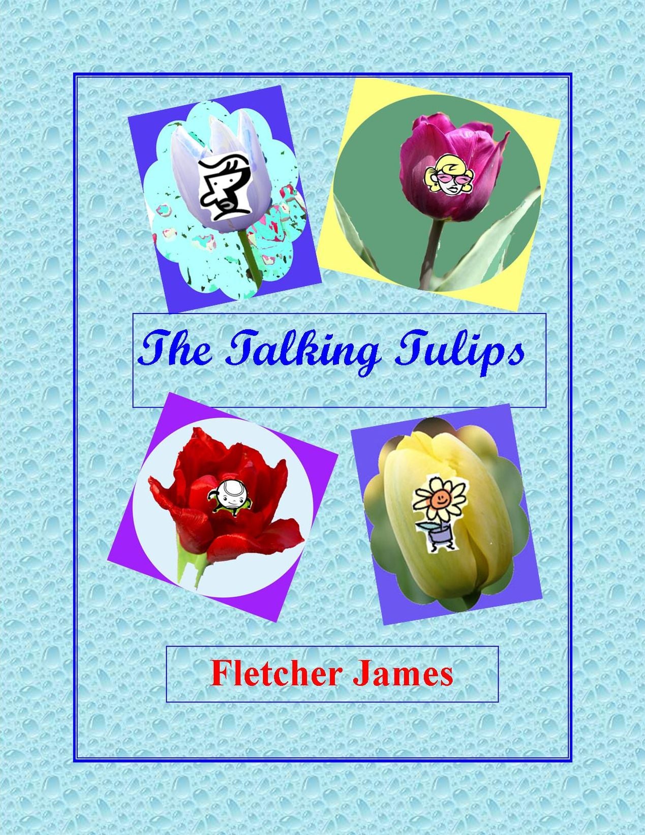 The Talking Tulips