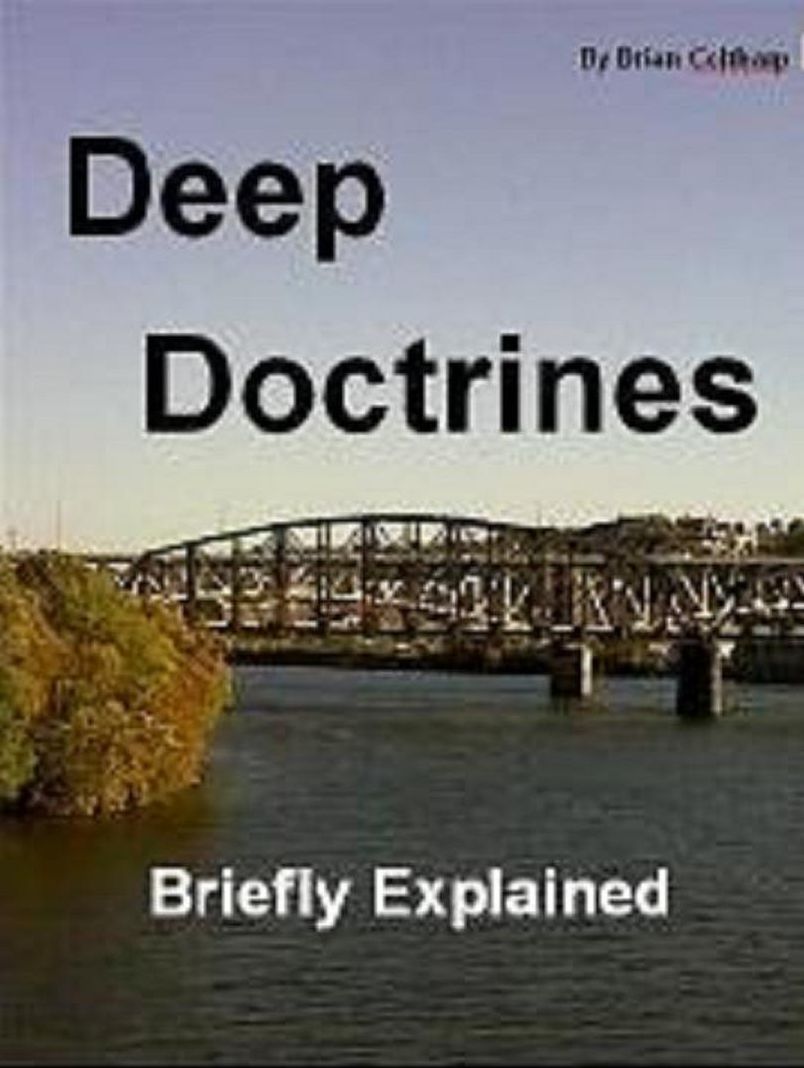 Deep Doctrines Briefly Explained