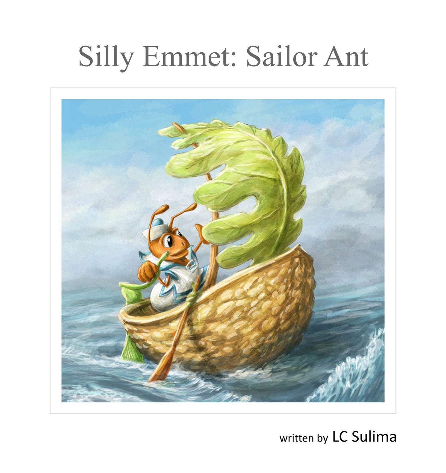 Silly Emmet : Sailor Ant