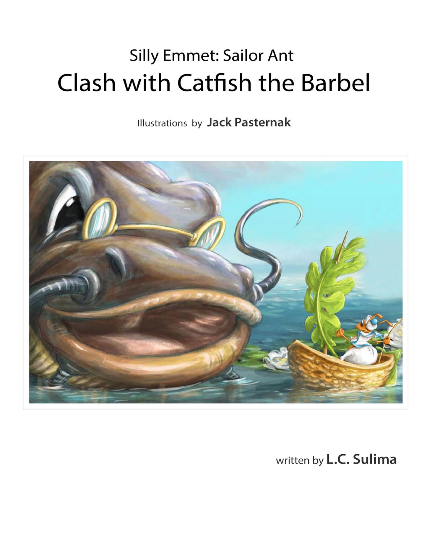 Silly Emmet : Clash with Catfish Barbel