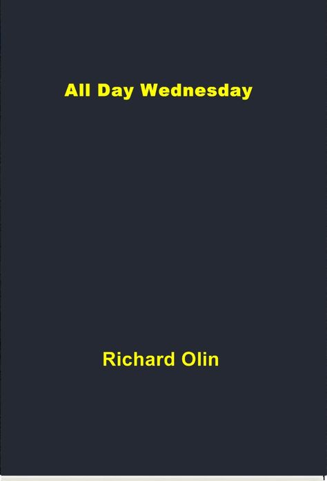 All Day Wednesday