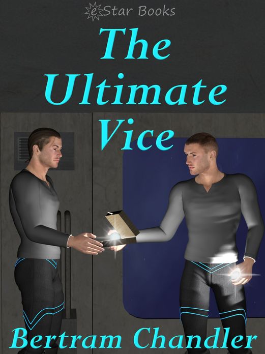 The Ultimate Vice