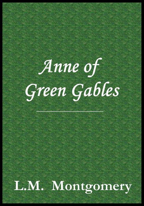 Anne of Green Gables