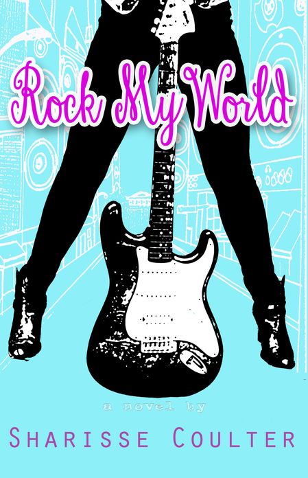 Rock My World