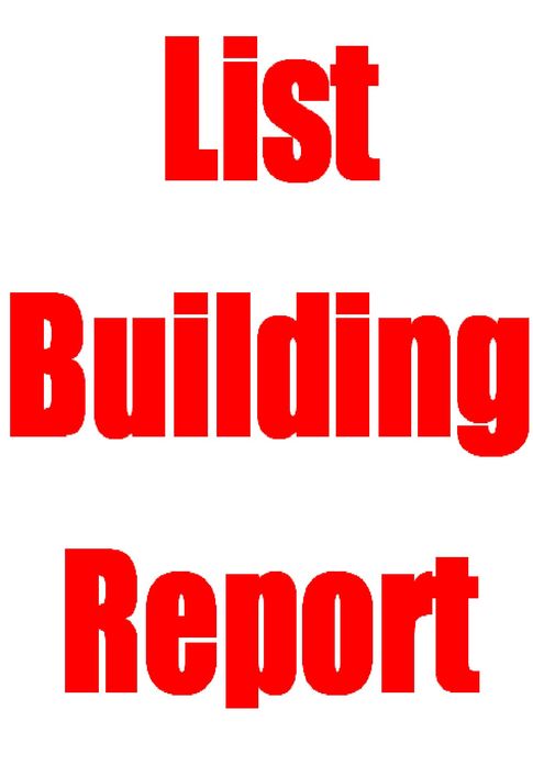 List Building Report