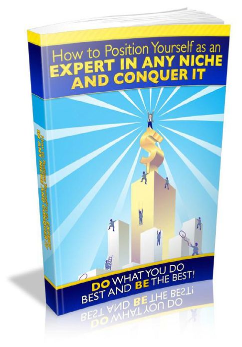Position Yourself As An Expert