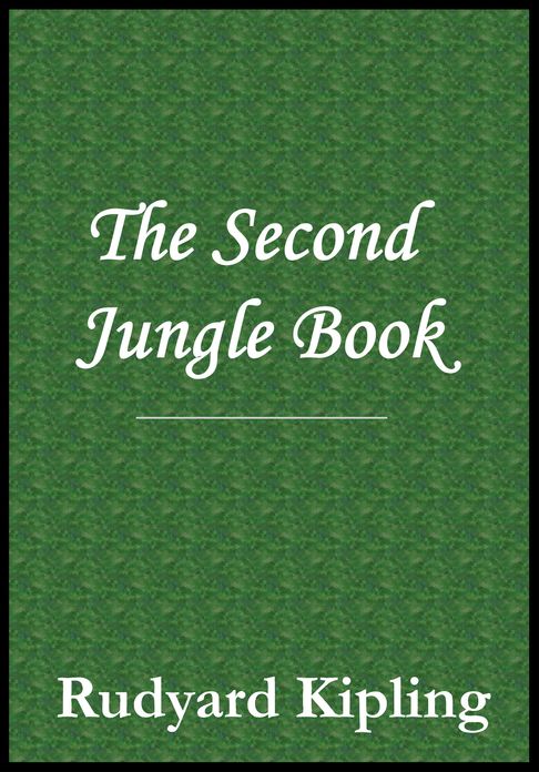 The Second Jungle Book