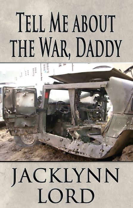 Tell Me about the War, Daddy