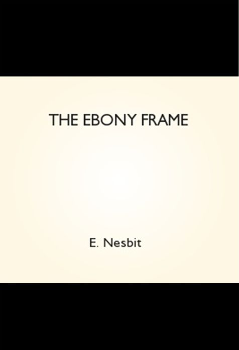 The Ebony Frame