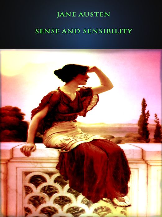 Sense and Sensibility