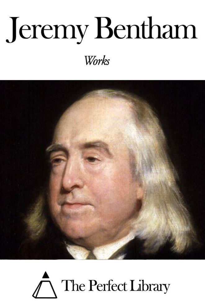 Works of Jeremy Bentham
