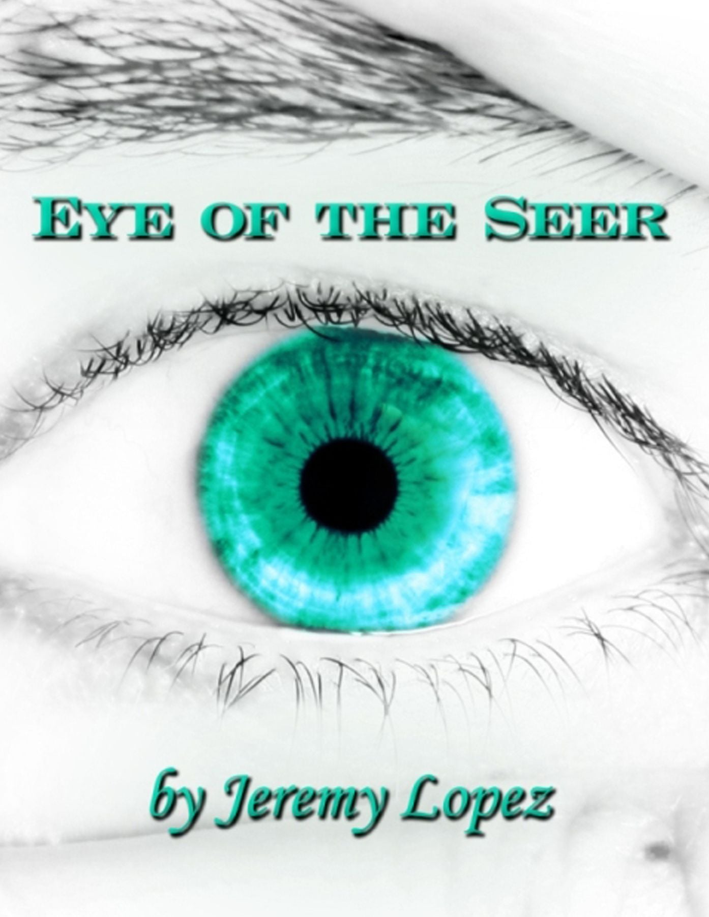 Eye of the Seer: The School of the Seer, Dreams, Visions, Prophecy and More!