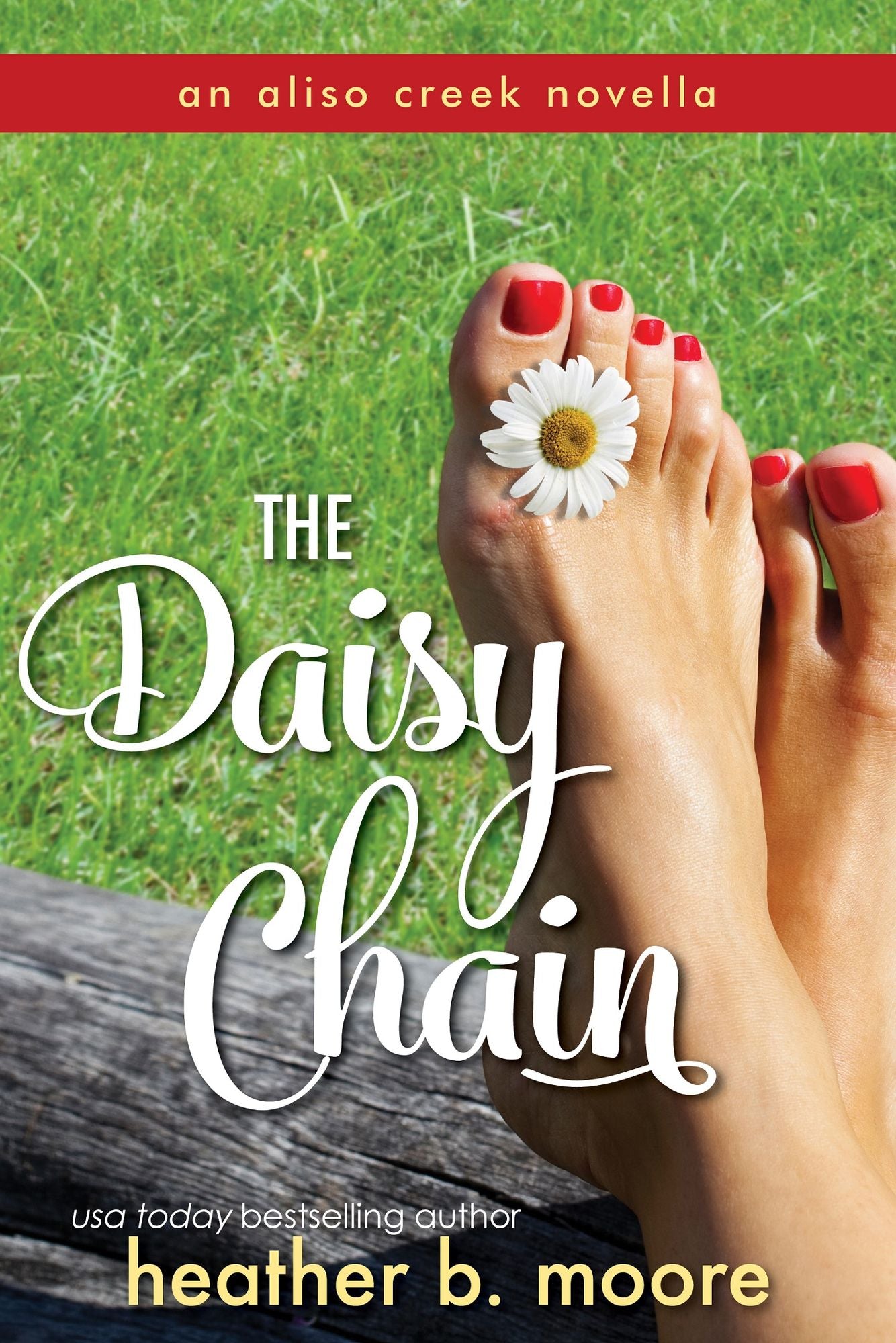 The Daisy Chain (An Aliso Creek Novella)