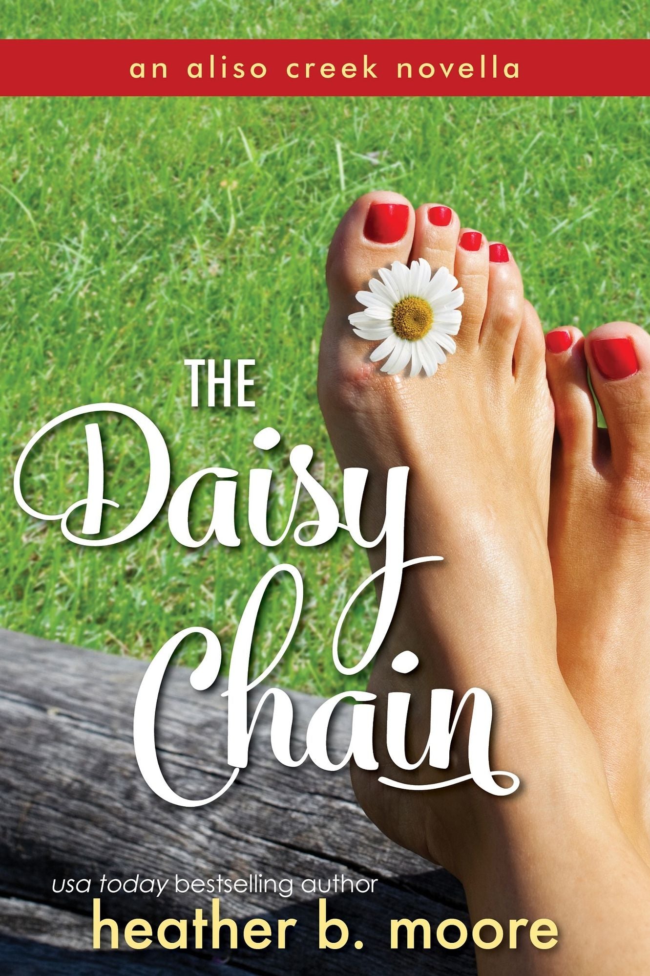 The Daisy Chain (An Aliso Creek Novella)