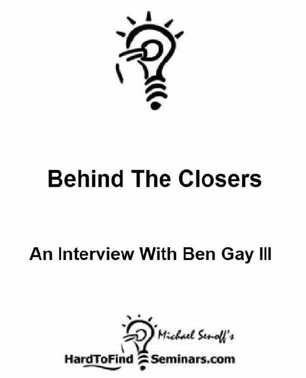 Behind "The Closers": An Interview With Ben Gay III