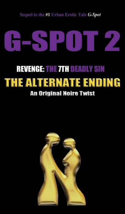 G-Spot 2, Revenge: The 7th Deadly Sin - ALTERNATE ENDING