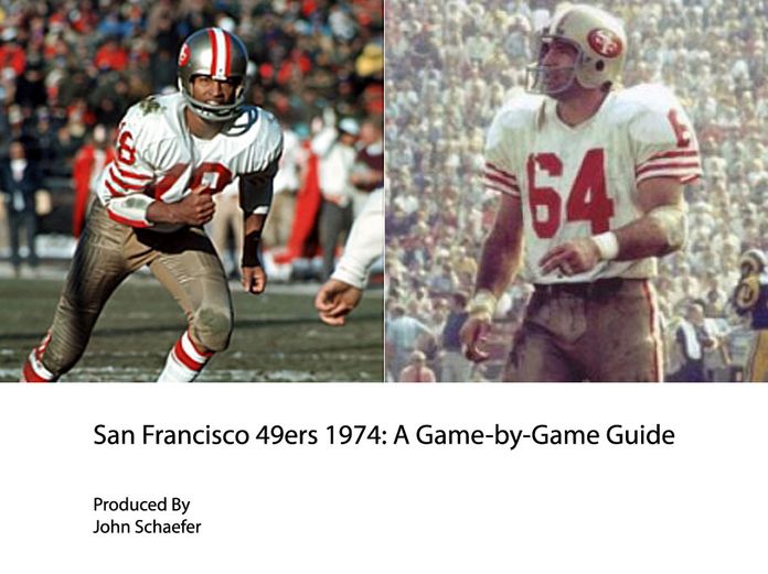San Francisco 49ers 1974: A Game-by-Game Guide
