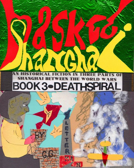 Maskee Shanghai Book 3 Deathspiral