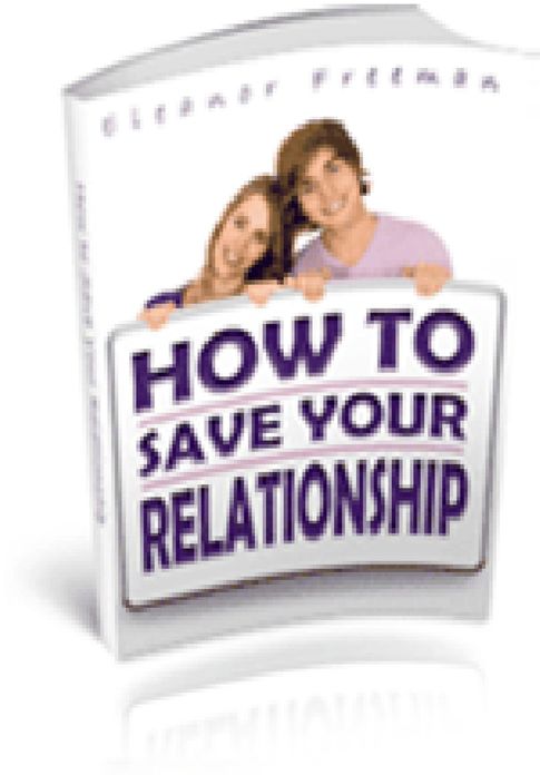 How to Save Your Relationship
