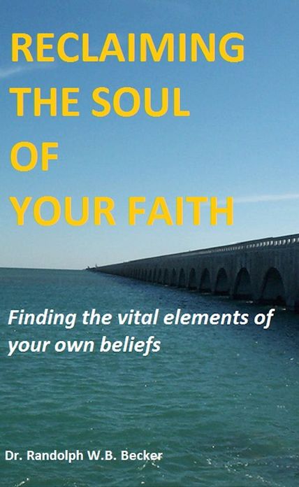 Reclaiming the Soul of Your Faith