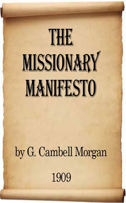 The Missionary Manifesto