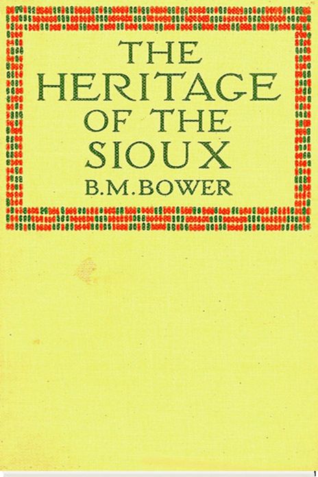 The Heritage of the Sioux
