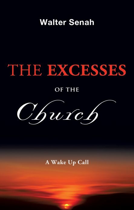 The Excesses of the Church