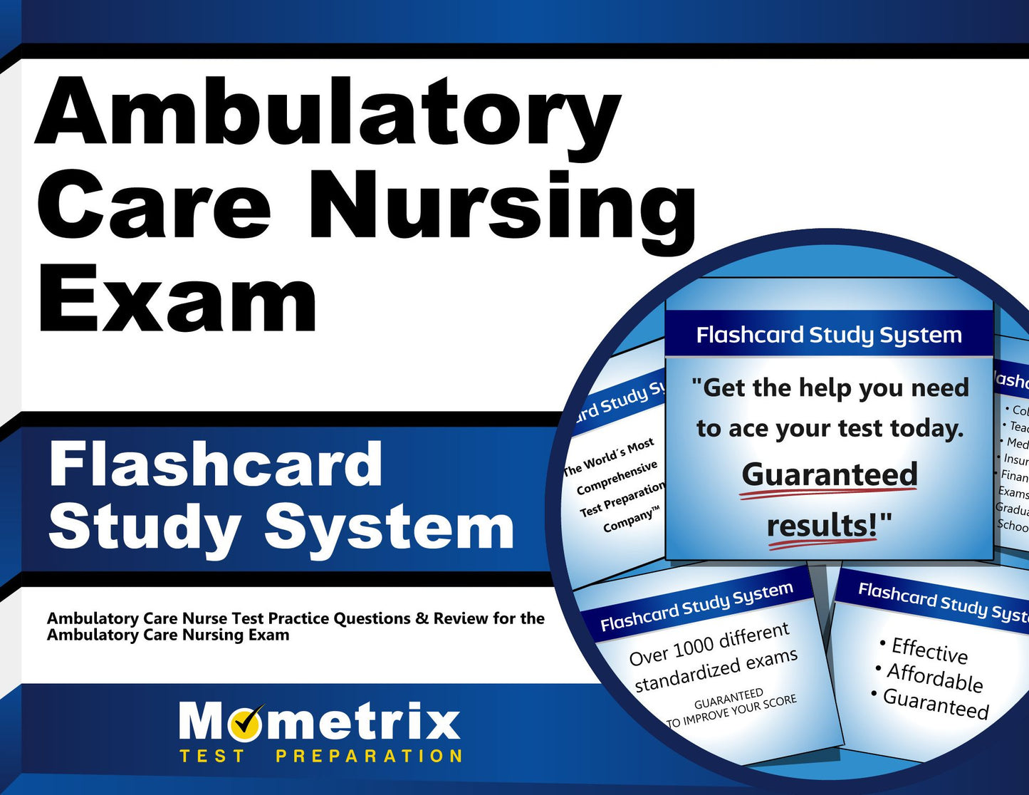 Ambulatory Care Nursing Exam Flashcard Study System