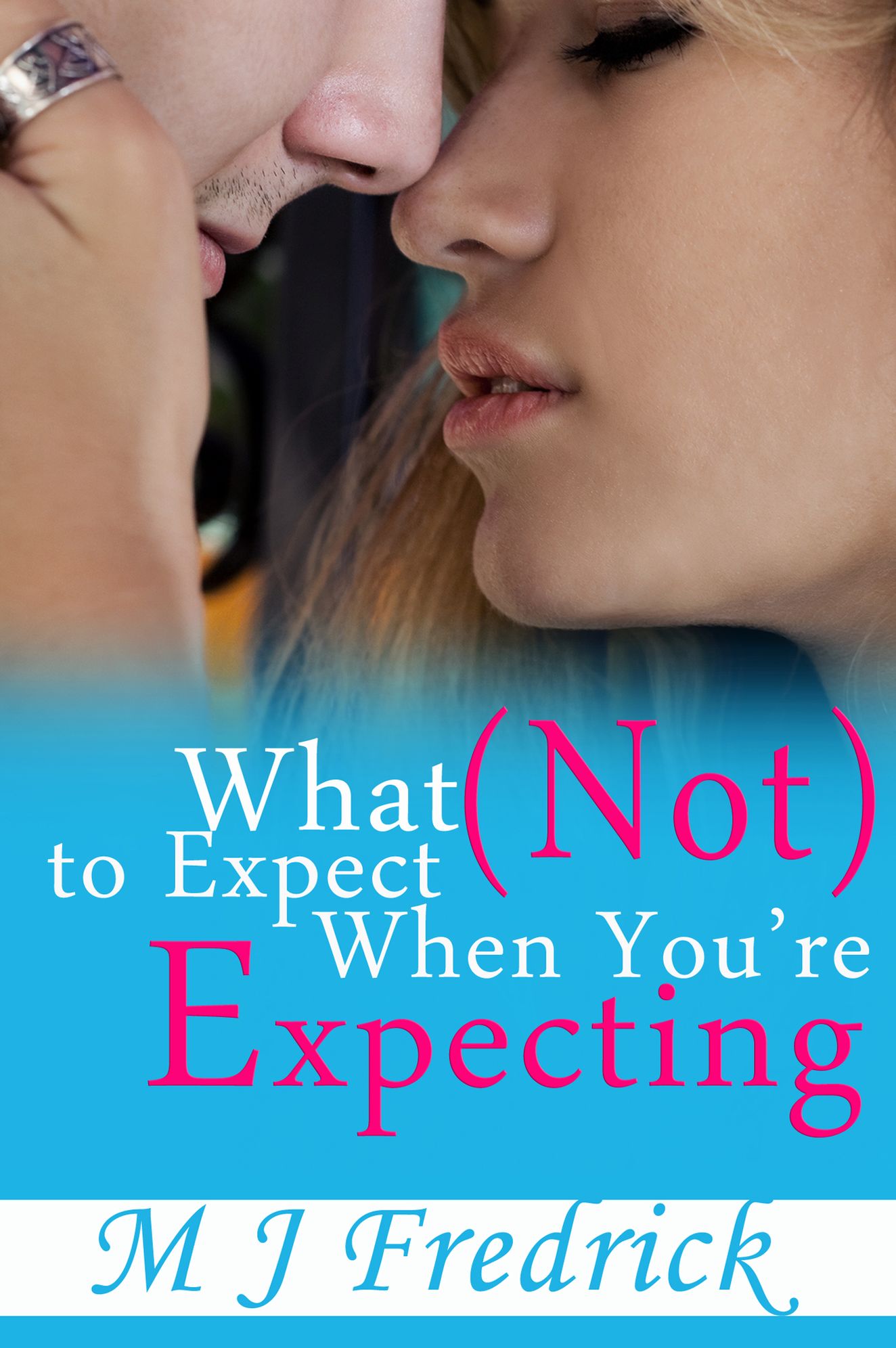 What (Not) to Expect When You're Expecting