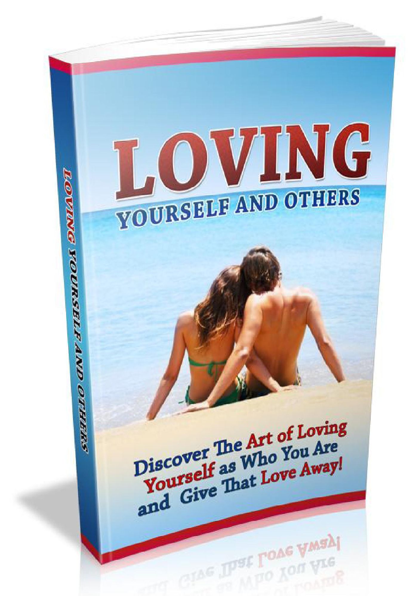 Loving Yourself And Others
