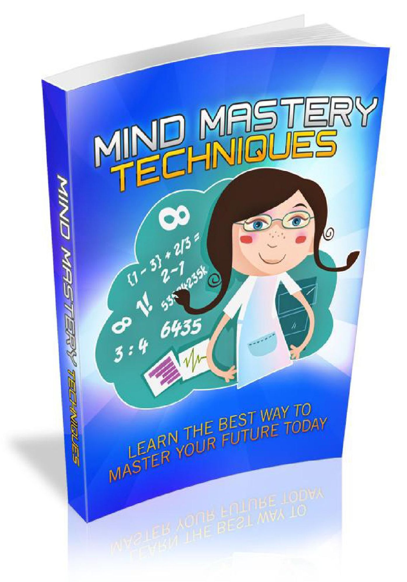 Mind Mastery Techniques