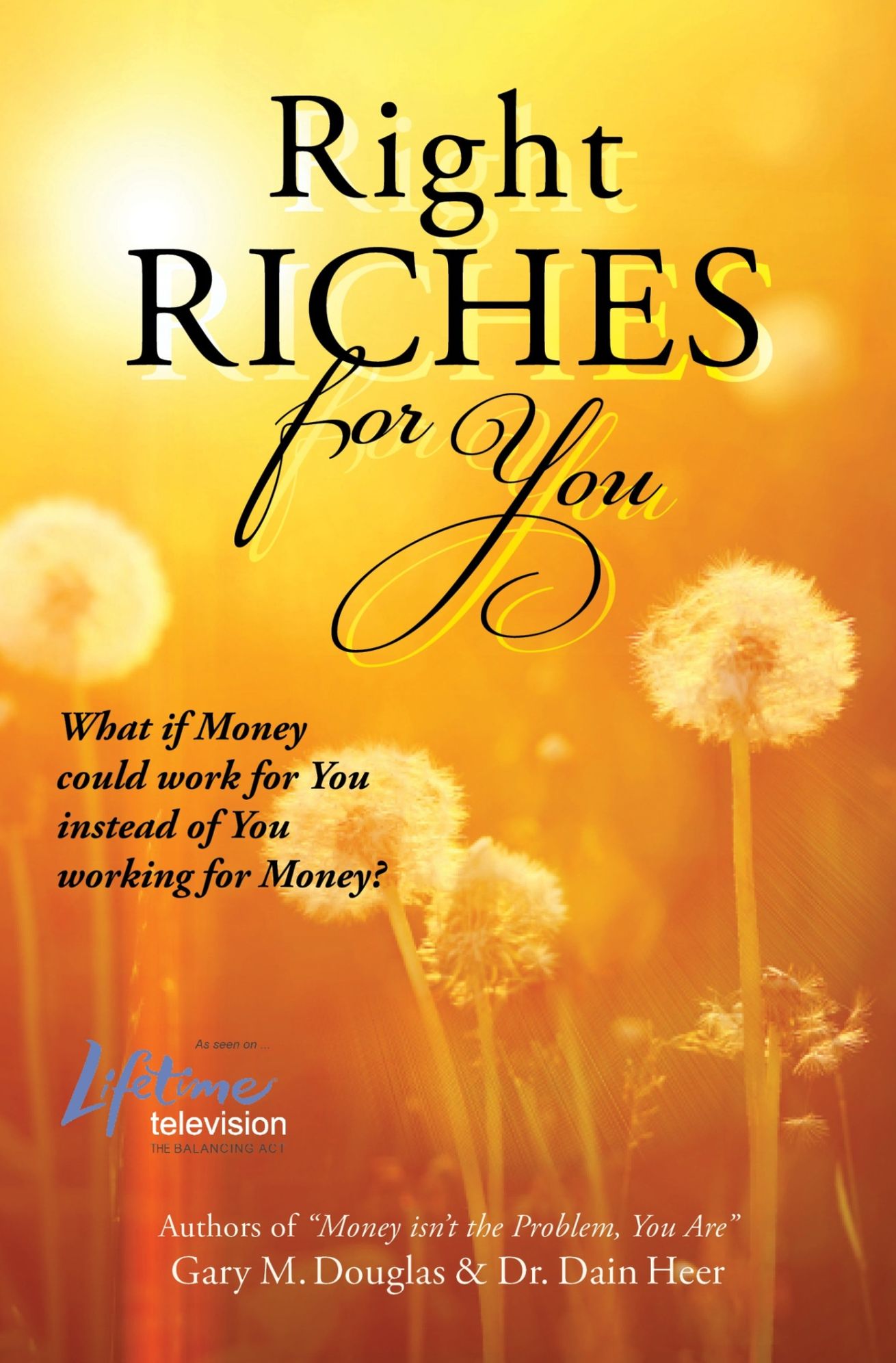 Right Riches For You