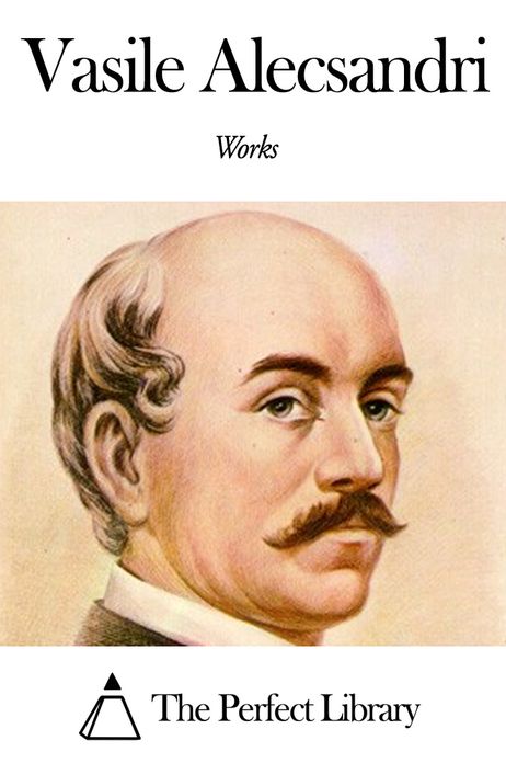 Works of Vasile Alecsandri