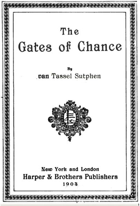 The Gates of Chance