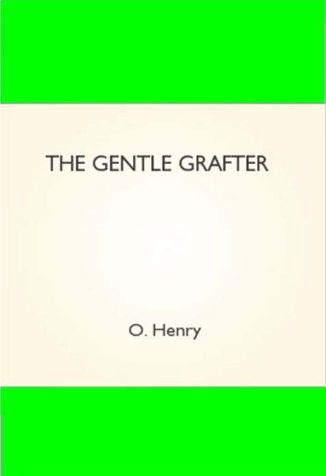 The Gentle Grafte