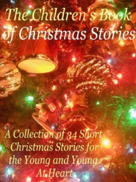 The Childrens Books of Christmas Stories
