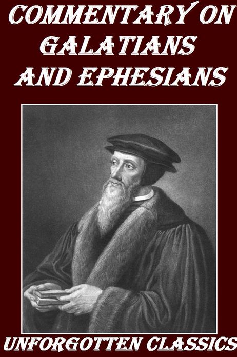 Commentary on Galatians and Ephesians