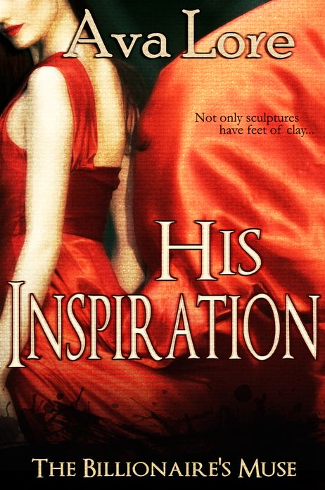 His Inspiration (The Billionaire's Muse, #3) (A BDSM Erotic Romance)