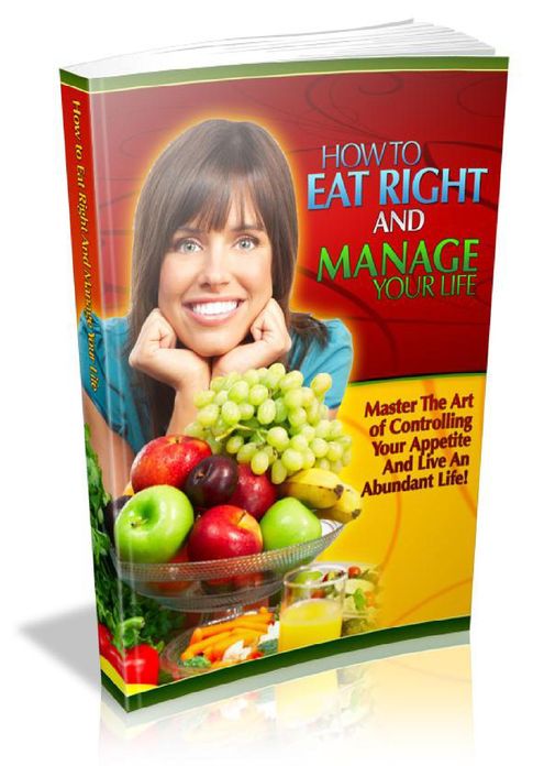 Eat Right And Manage Your Life