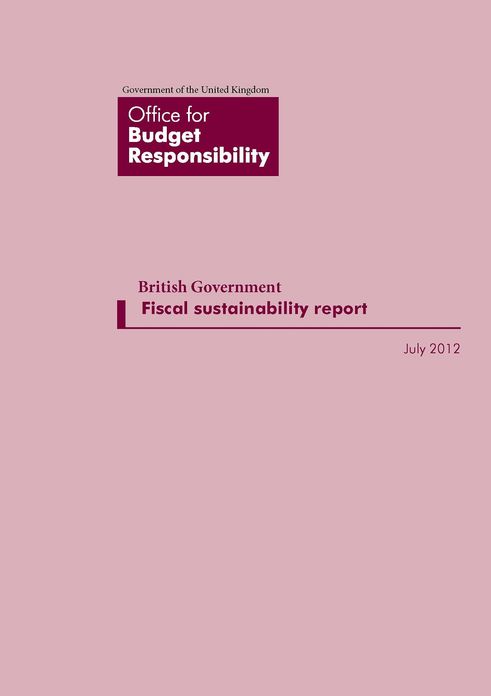 British Government Fiscal Sustainability Report July 2012